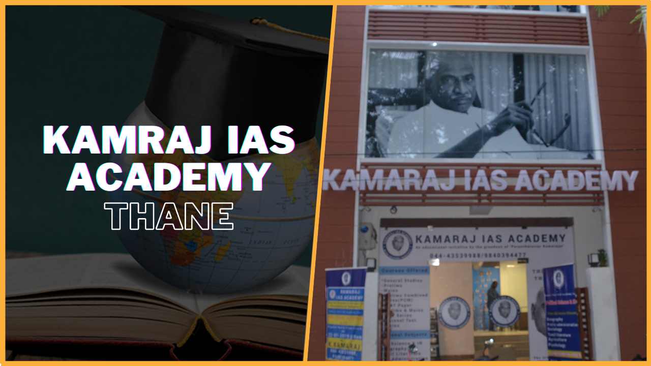 Kamaraj IAS Academy Chennai